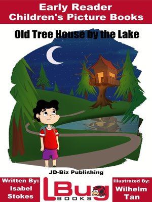 cover image of Old Tree House by the Lake